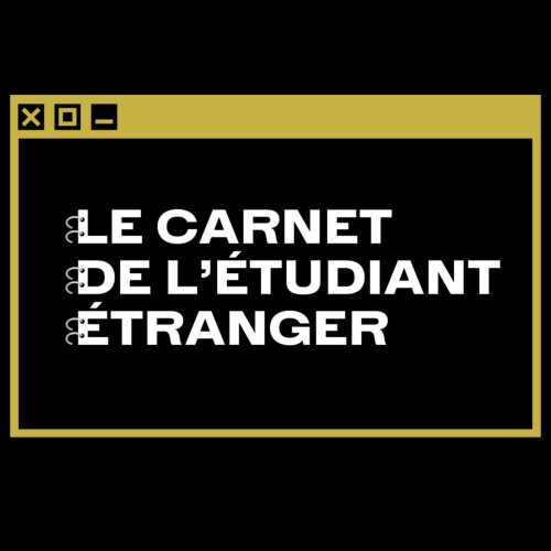 Le carnet de l'étudiant étranger