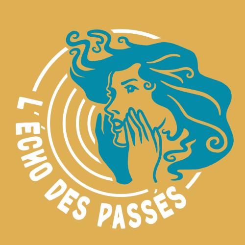 L'Echo des Passés